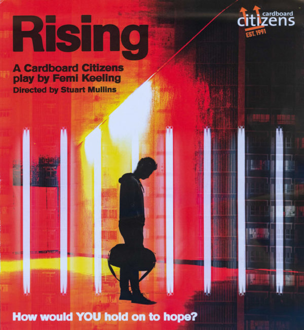 Cardboard Citizens, Rising