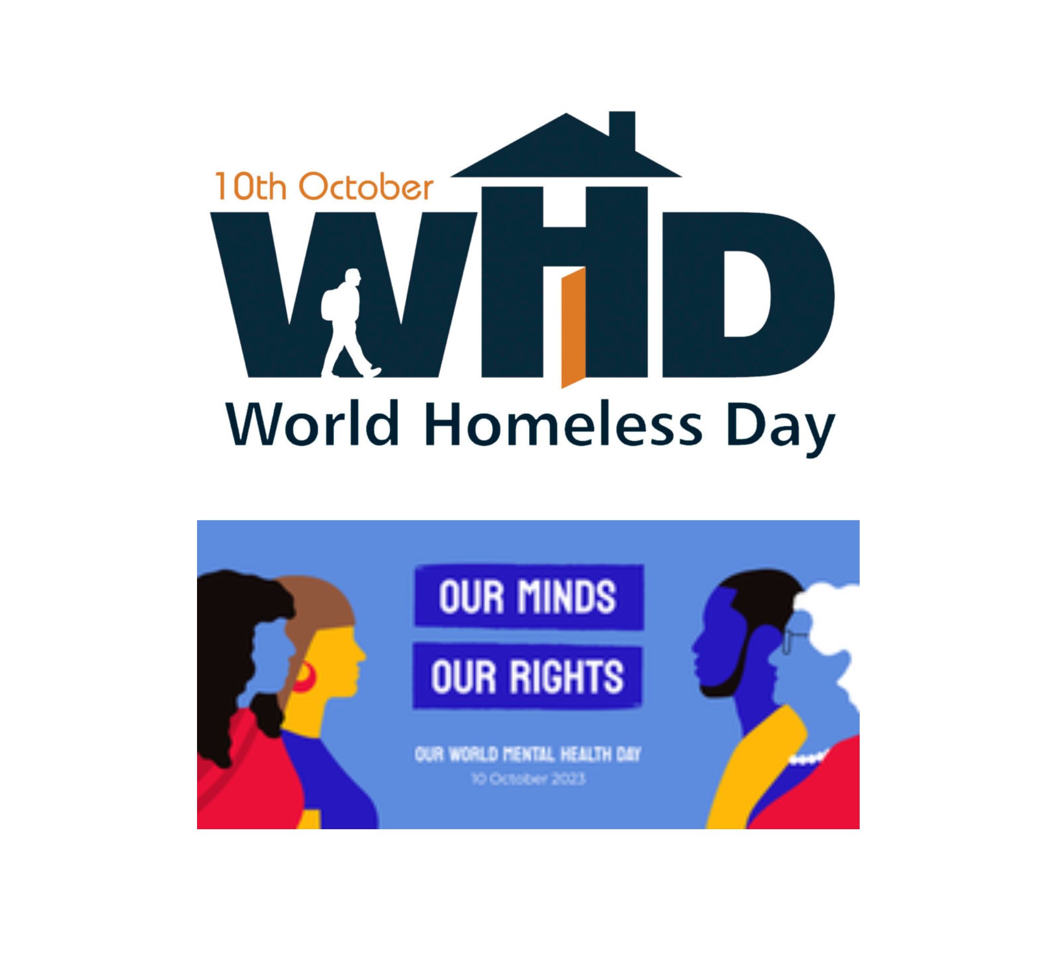 A day of dual awareness World Homeless Day and World Mental Health Day